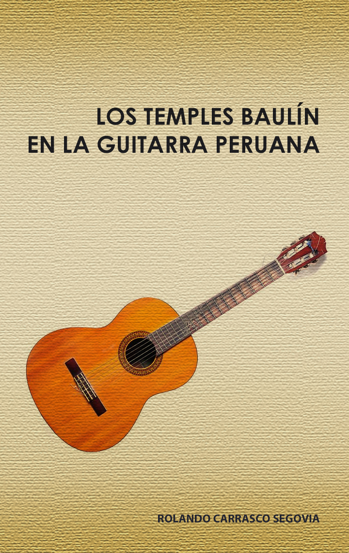 Los Temples Baulín en la Guitarra Peruana